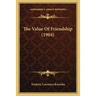 The Value Of Friendship (1904)