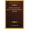 The Story Of Louis Sherry And The Business He Built