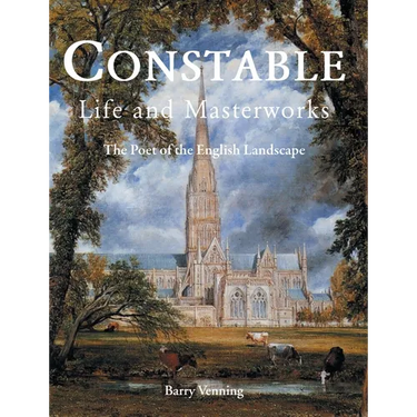 Constable: The Poet of the English Landscape