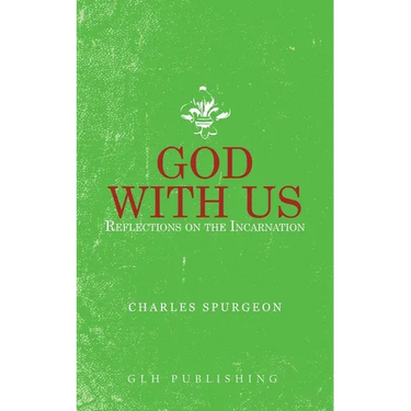 God With Us: Reflections on the Incarnation