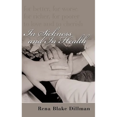 In Sickness and in Health