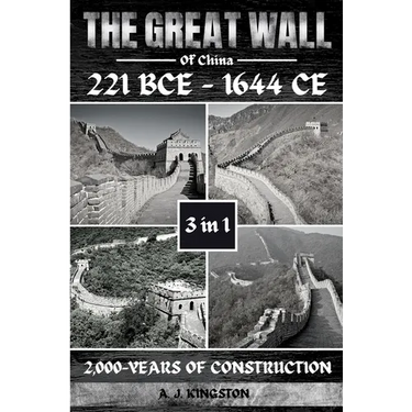 The Great Wall Of China: 2,000-Years Of Construction