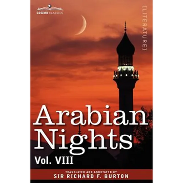 Arabian Nights, in 16 Volumes: Vol. VIII