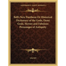 Bell's New Pantheon Or Historical Dictionary of the Gods, Demi Gods, Heroes and Fabulous Personages of Antiquity