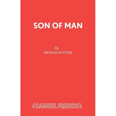 Son of Man: A Play