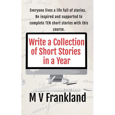 Write a Collection of Short Stories in a Year