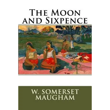The Moon and Sixpence