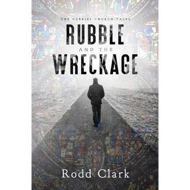 Rubble and the Wreckage