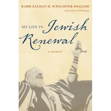 My Life in Jewish Renewal