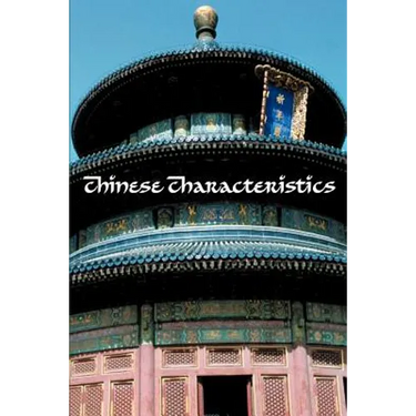 Chinese Characteristics