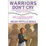 Warriors Don't Cry (Unabridged)