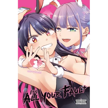 It's All Your Fault, Vol. 1