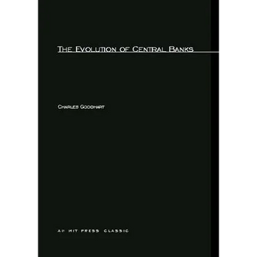 The Evolution of Central Banks