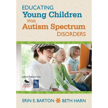 Educating Young Children with Autism Spectrum Disorders