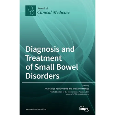 Diagnosis and Treatment of Small Bowel Disorders