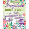 Mindfulness Word Search for Adults Large Print: Word Search Puzzle Book for Adults, Word Find Book for Adults, Relaxation Word Search Book
