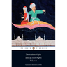 The Arabian Nights: Tales of 1,001 Nights: Volume 1