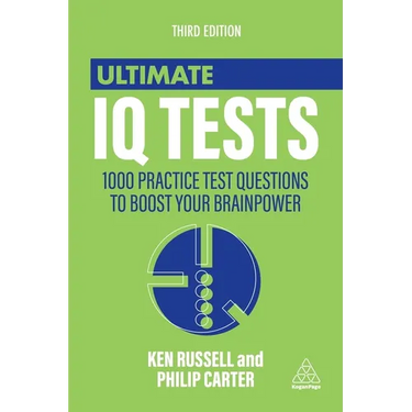 Ultimate IQ Tests: 1000 Practice Test Questions to Boost Your Brainpower