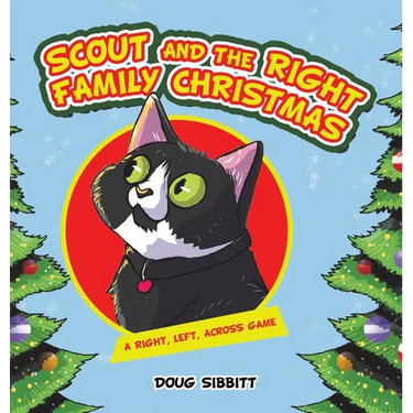 Scout and the Right Family Christmas: A Right, Left, Across Game