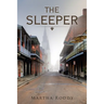 The Sleeper: (Revised Edition)