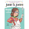 Junie B. Jones #19: Boss of Lunch