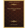 Voices Of The True Hearted (1846)