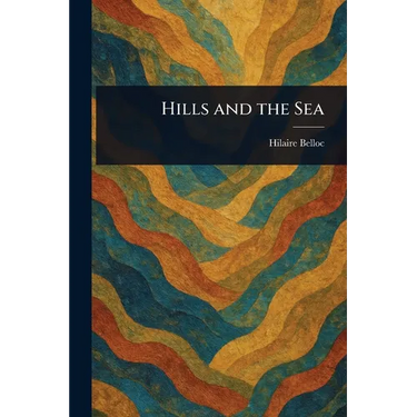 Hills and the Sea