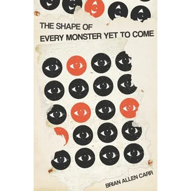 The Shape of Every Monster Yet to Come