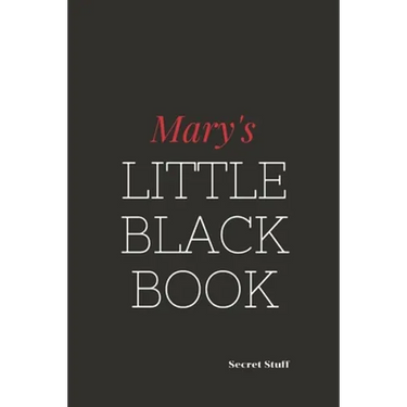 Mary's Little Black Book: Mary's Little black Book