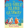 The Old Girls' Island Getaway
