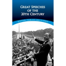 Great Speeches of the Twentieth Century