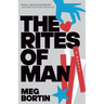 The Rites of Man