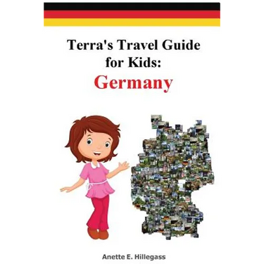 Terra's Travel Guide for Kids: Germany (Paperback)
