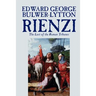 Rienzi, the Last of the Roman Tribunes by Edward George Lytton Bulwer-Lytton, Biography & Autobiography, Historical, Europe & Italy
