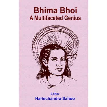 Bhima Bhoi A Multifaceted Genius