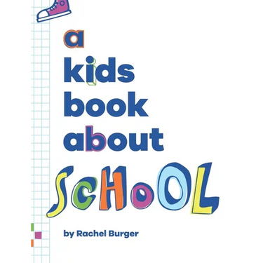 A Kids Book About School
