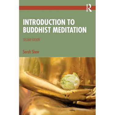 Introduction to Buddhist Meditation