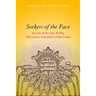 Seekers of the Face: Secrets of the Idra Rabba (the Great Assembly) of the Zohar