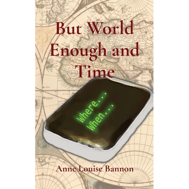 But World Enough and Time