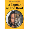 A Jaguar on the Roof