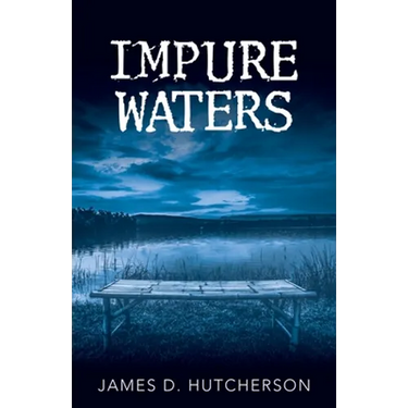Impure Waters