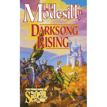 Darksong Rising: The Third Book of the Spellsong Cycle