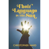 Their Language is the Sun