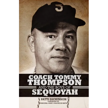 Coach Tommy Thompson and the Boys of Sequoyah