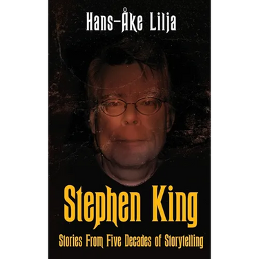 Stephen King: Stories from Five Decades of Storytelling