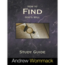How to Find God's Will Study Guide