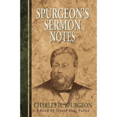Spurgeon's Sermon Notes
