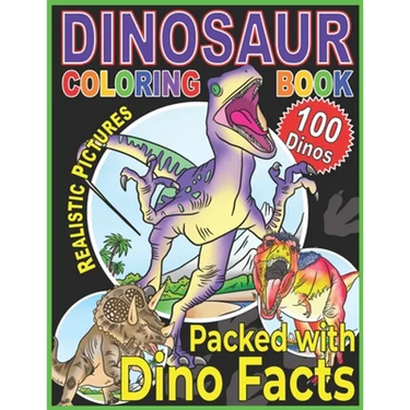 Dinosaur Coloring Book: A Children's Prehistoric Coloring Encyclopedia