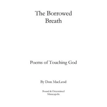 The Borrowed Breath: Poems of Touching God