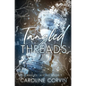 Tangled Threads